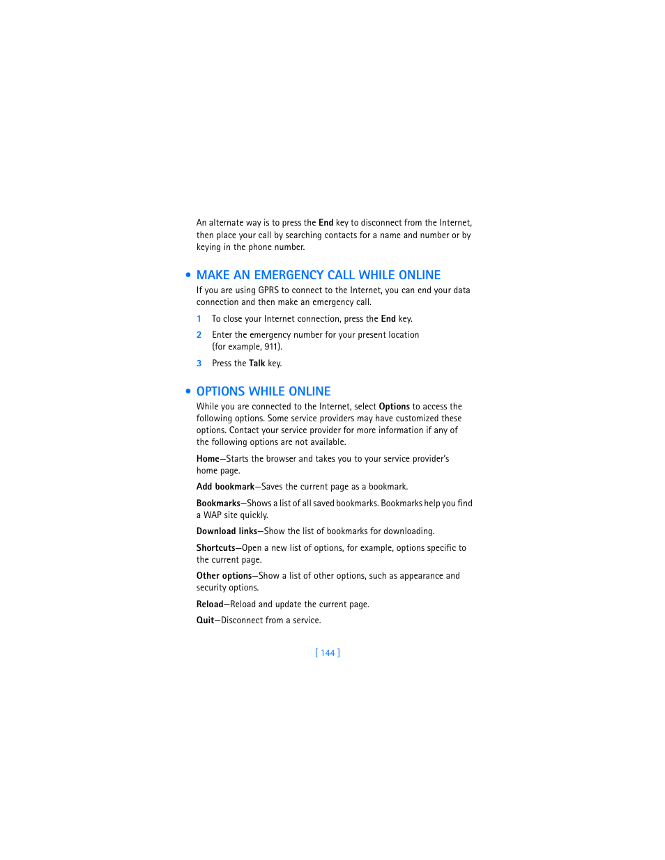 Make an emergency call while online, Options while online | Nokia 7250i User Manual | Page 155 / 201