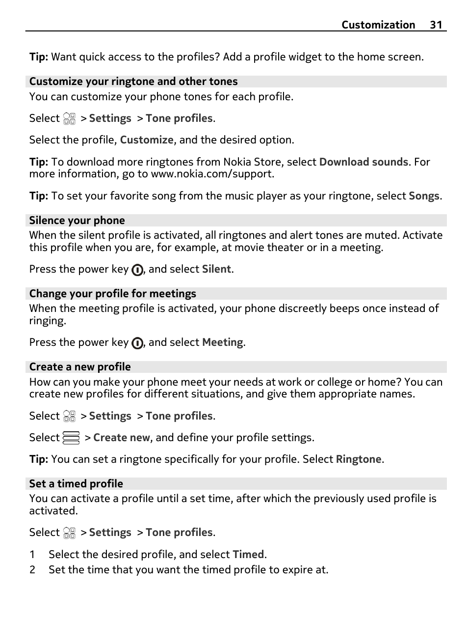 Customize your ringtone and other tones, Silence your phone, Change your profile for meetings | Create a new profile, Set a timed profile | Nokia N8-00 User Manual | Page 31 / 130