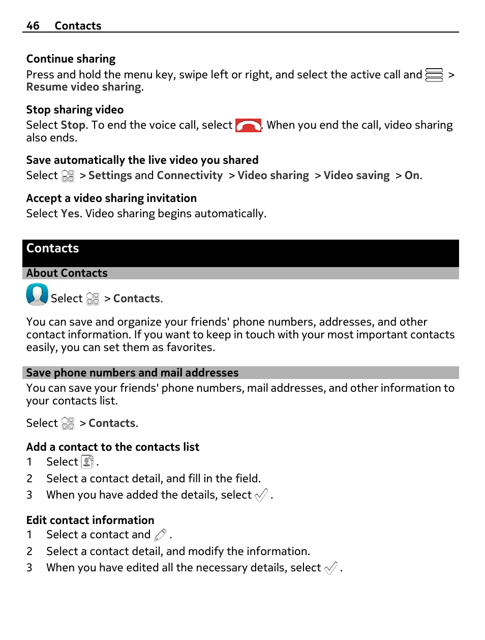Contacts, About contacts, Save phone numbers and mail addresses | Save phone numbers and mail, Addresses | Nokia N8-00 User Manual | Page 46 / 130