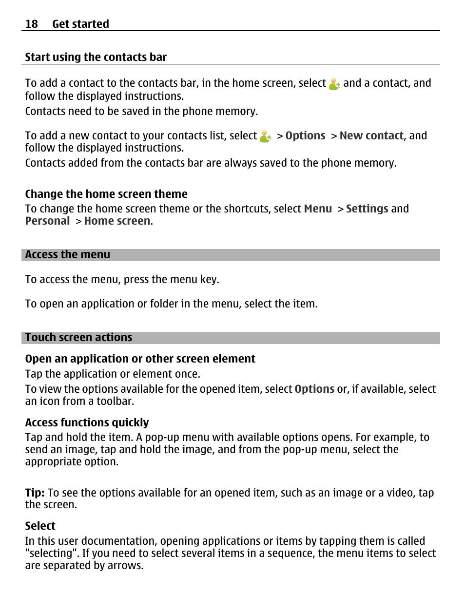 Access the menu, Touch screen actions | Nokia C5-03 User Manual | Page 18 / 116