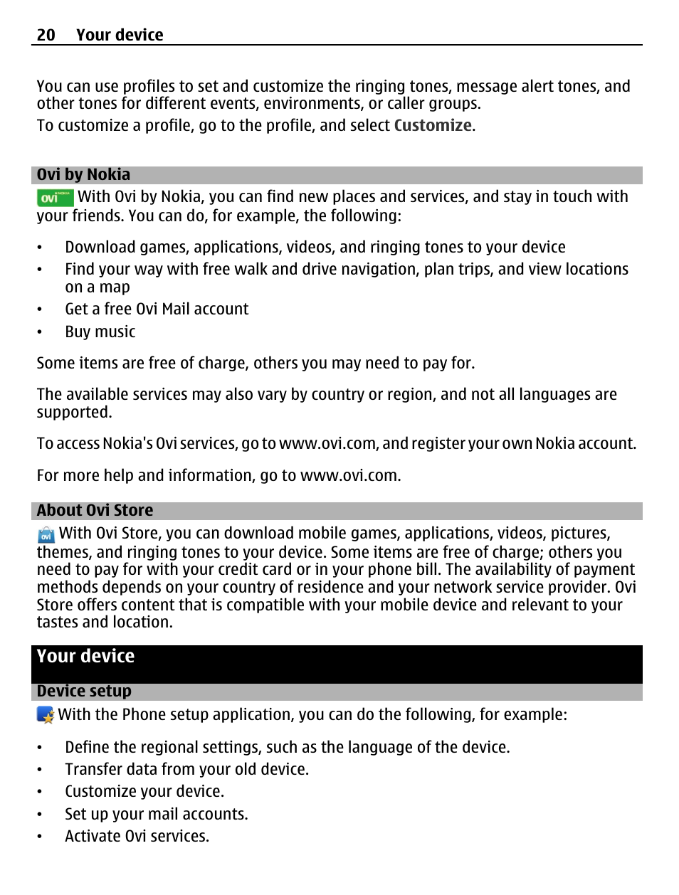 Ovi by nokia, About ovi store, Your device | Device setup | Nokia C5-03 User Manual | Page 20 / 116