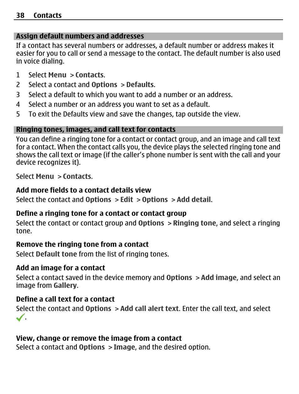 Assign default numbers and addresses, Ringing tones, images, and call text for contacts, Assign default numbers and | Addresses, Ringing tones, images, and call text for, Contacts | Nokia C5-03 User Manual | Page 38 / 116