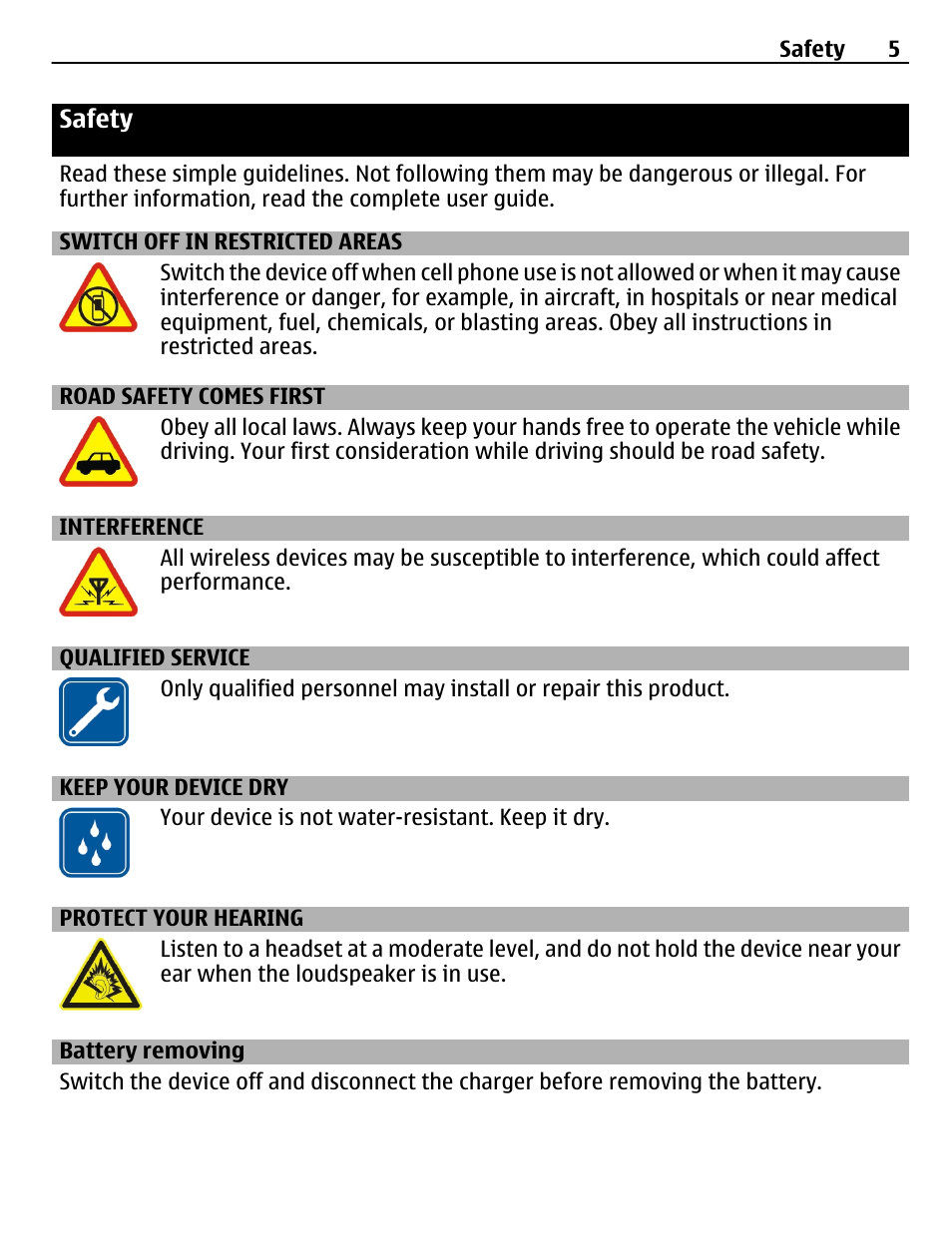 Safety, Switch off in restricted areas, Road safety comes first | Interference, Qualified service, Keep your device dry, Protect your hearing, Battery removing | Nokia C5-03 User Manual | Page 5 / 116