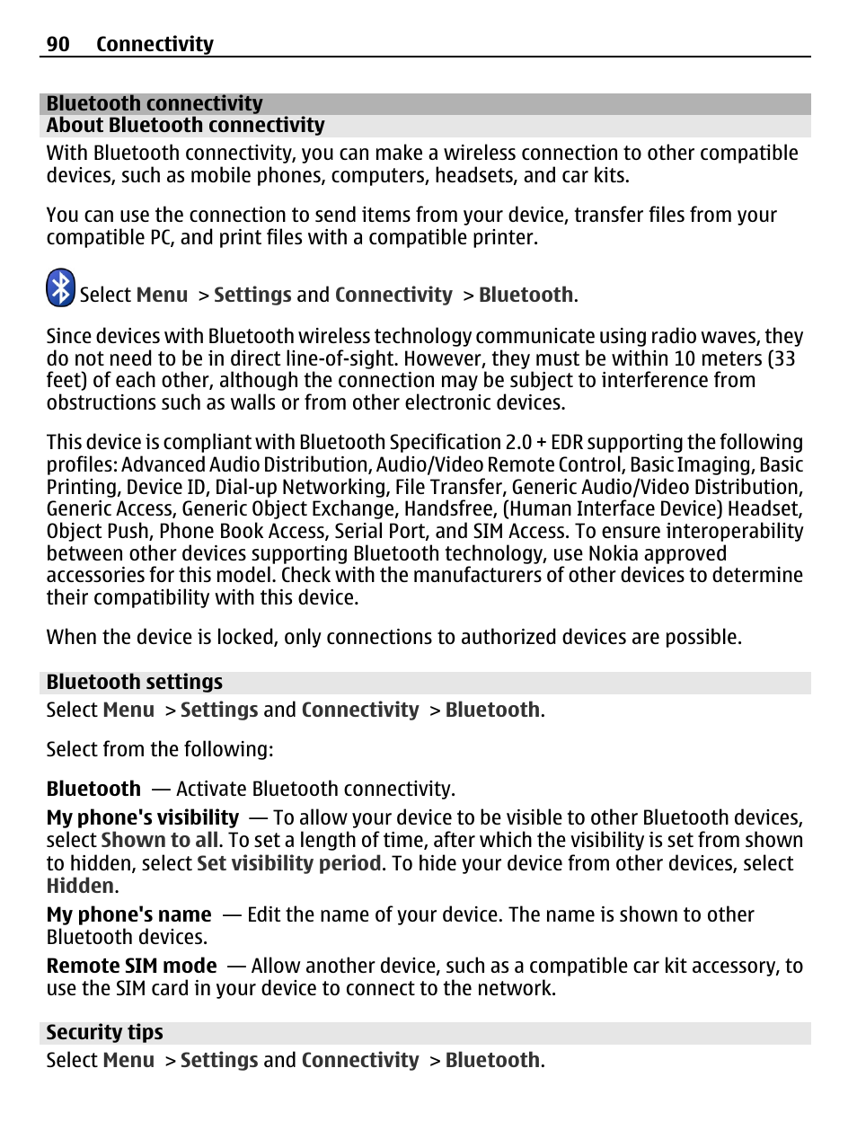 Bluetooth connectivity, About bluetooth connectivity, Bluetooth settings | Security tips | Nokia C5-03 User Manual | Page 90 / 116