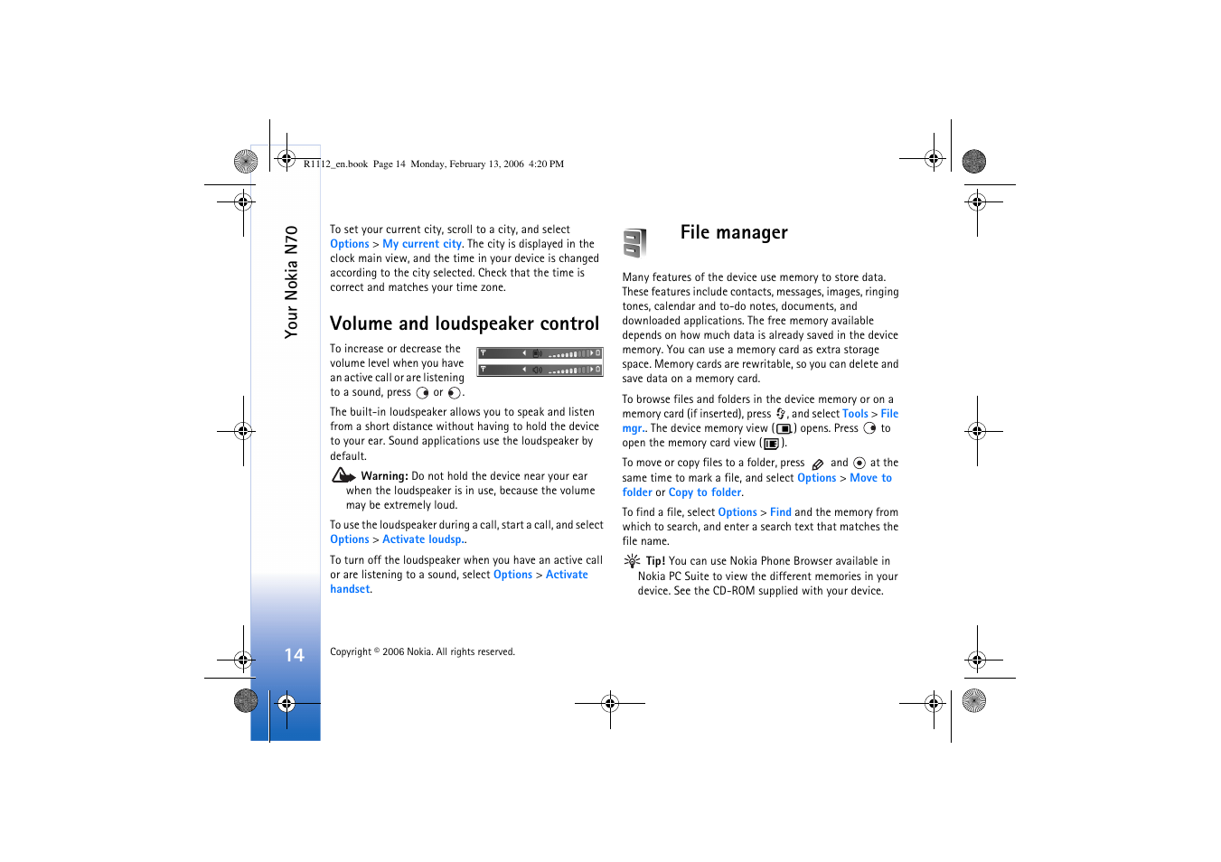 Volume and loudspeaker control, File manager, Volume and loudspeaker control file manager | Your nokia n70 | Nokia N70 User Manual | Page 15 / 121