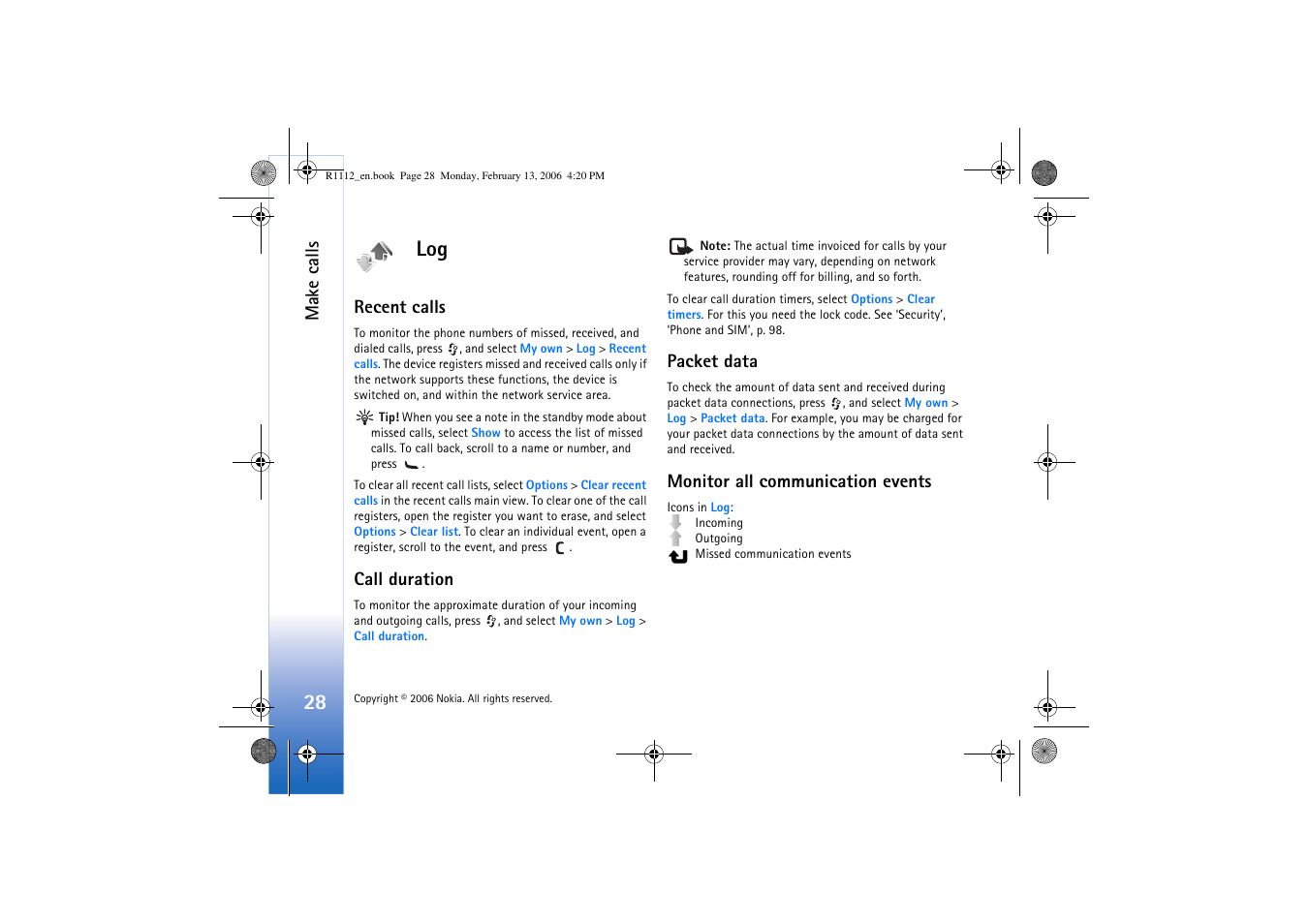 Recent calls, Call duration, Packet data | Monitor all communication events, Make calls | Nokia N70 User Manual | Page 29 / 121