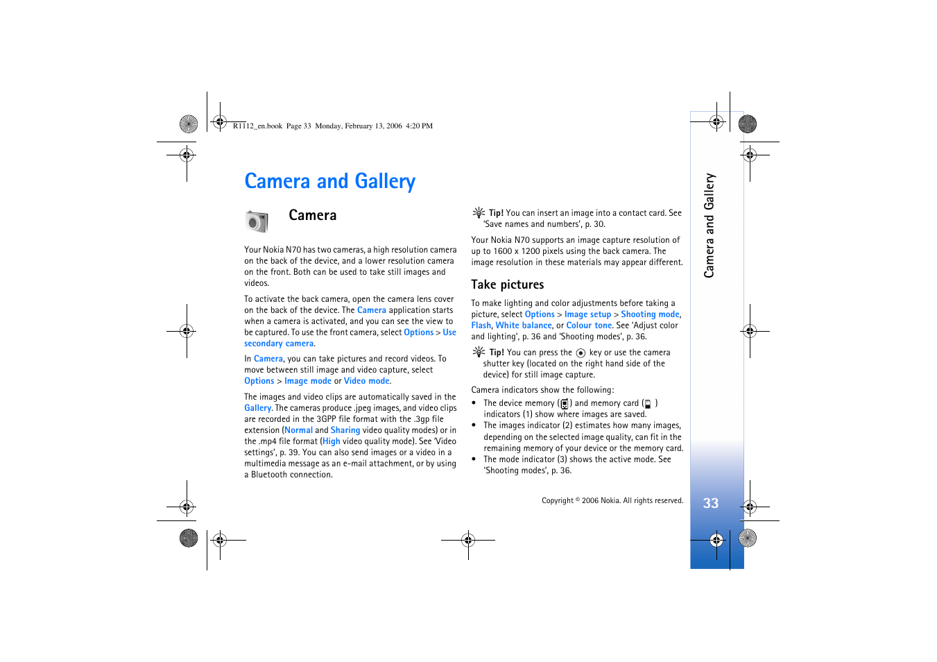 Camera, Take pictures, Camera and gallery | Nokia N70 User Manual | Page 34 / 121