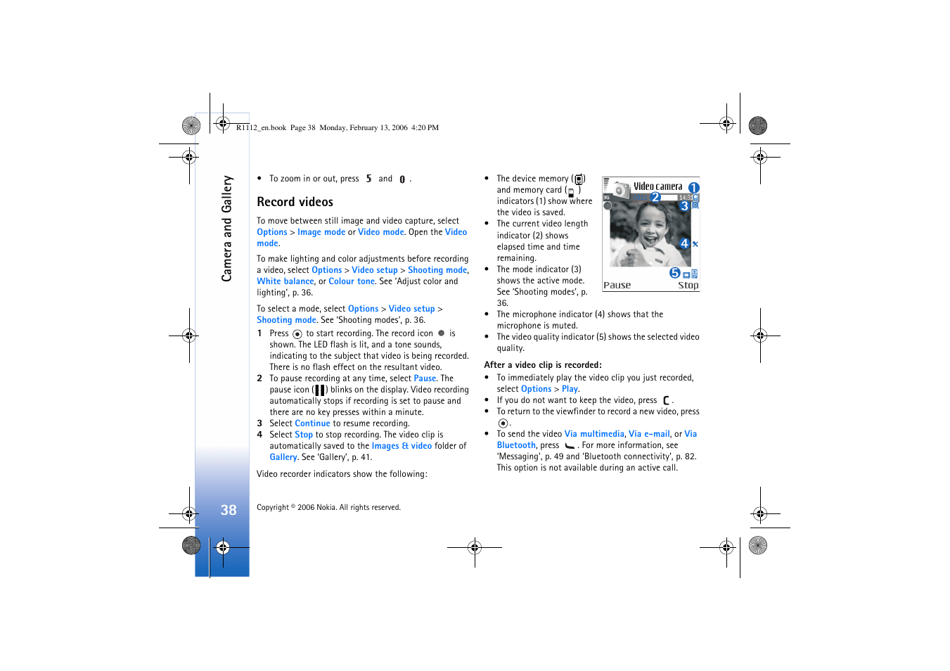 Record videos, Camera and gallery | Nokia N70 User Manual | Page 39 / 121