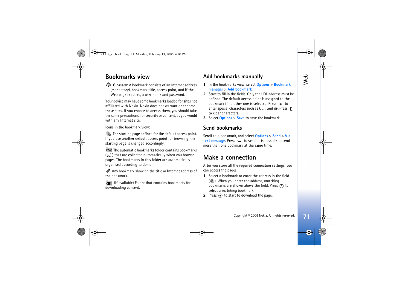 Bookmarks view, Add bookmarks manually, Send bookmarks | Make a connection, Add bookmarks manually send bookmarks, Web. see ‘make a, Connection’, p. 71 | Nokia N70 User Manual | Page 72 / 121