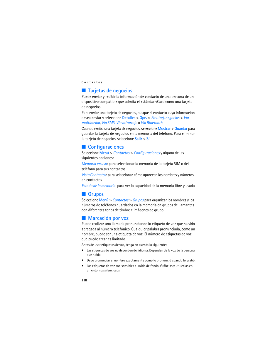 Tarjetas de negocios, Configuraciones, Grupos | Marcación por voz | Nokia 6103 User Manual | Page 119 / 169