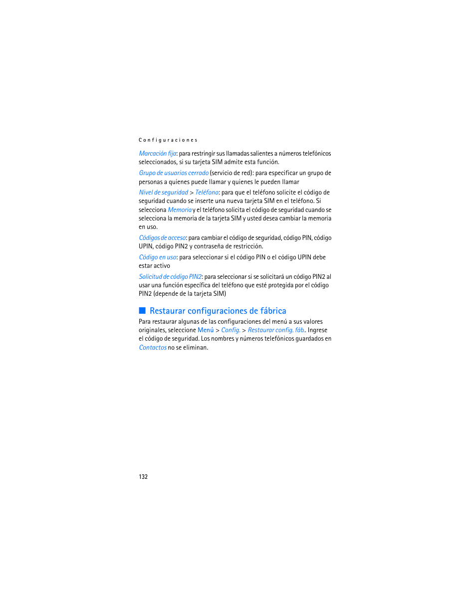Restaurar configuraciones de fábrica | Nokia 6103 User Manual | Page 133 / 169