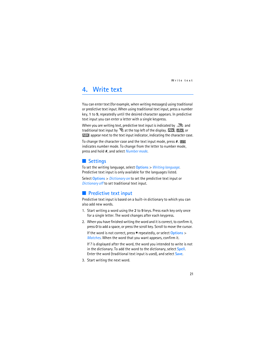 Write text, Settings, Predictive text input | Settings predictive text input | Nokia 6103 User Manual | Page 22 / 169