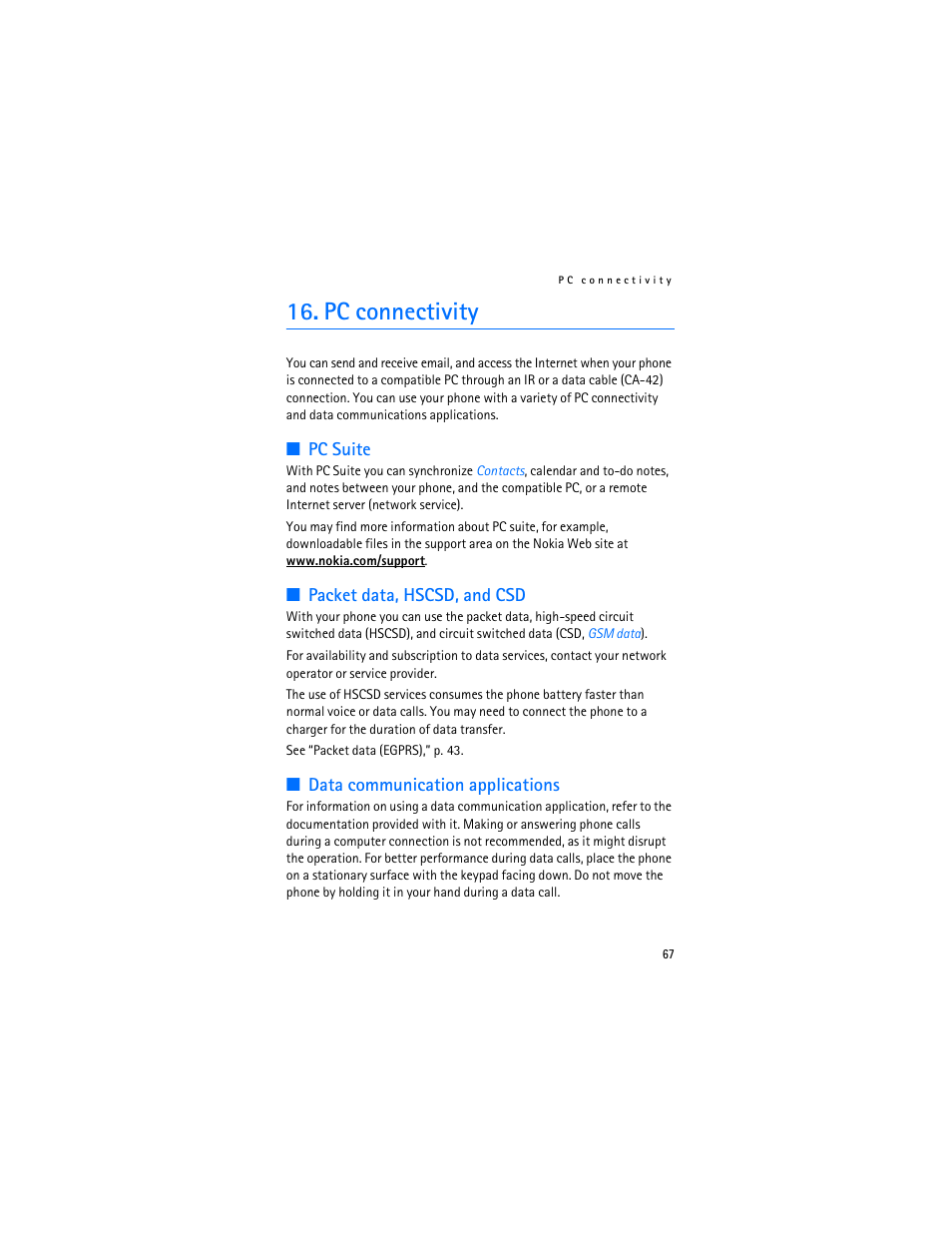 Pc connectivity, Pc suite, Packet data, hscsd, and csd | Data communication applications | Nokia 6103 User Manual | Page 68 / 169