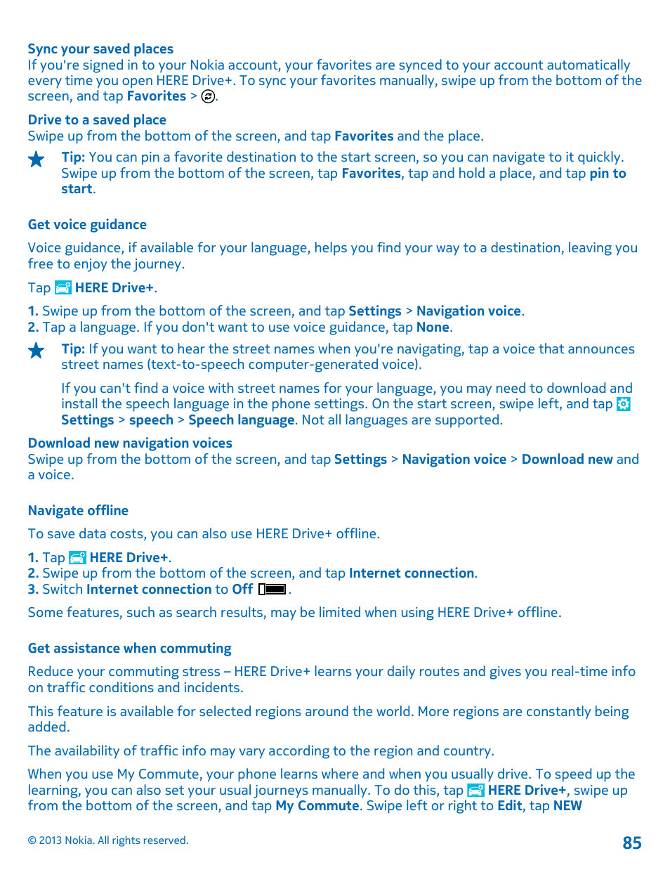 Get voice guidance, Navigate offline, Get assistance when commuting | Nokia Lumia 1520 User Manual | Page 85 / 128