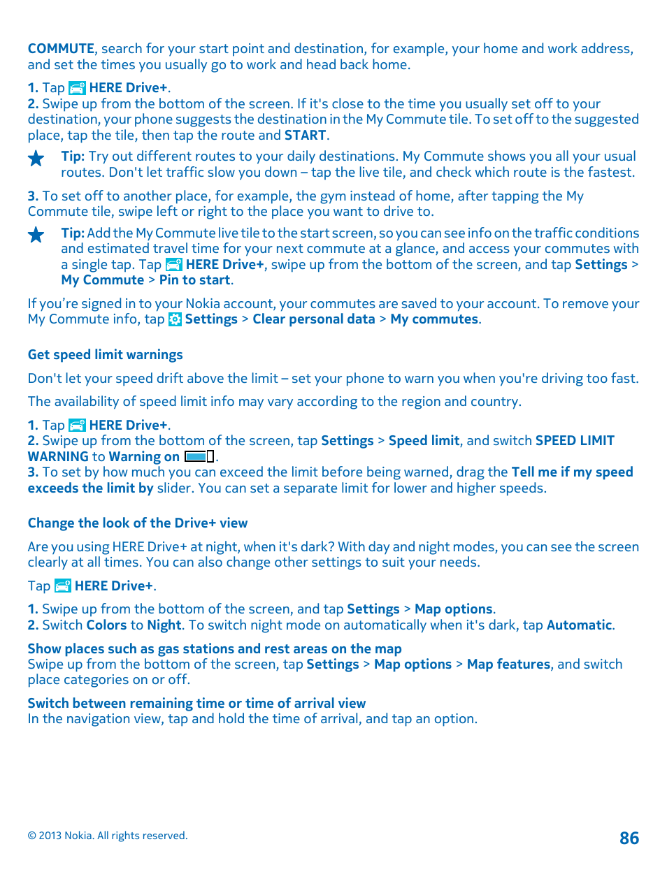 Get speed limit warnings, Change the look of the drive+ view | Nokia Lumia 1520 User Manual | Page 86 / 128