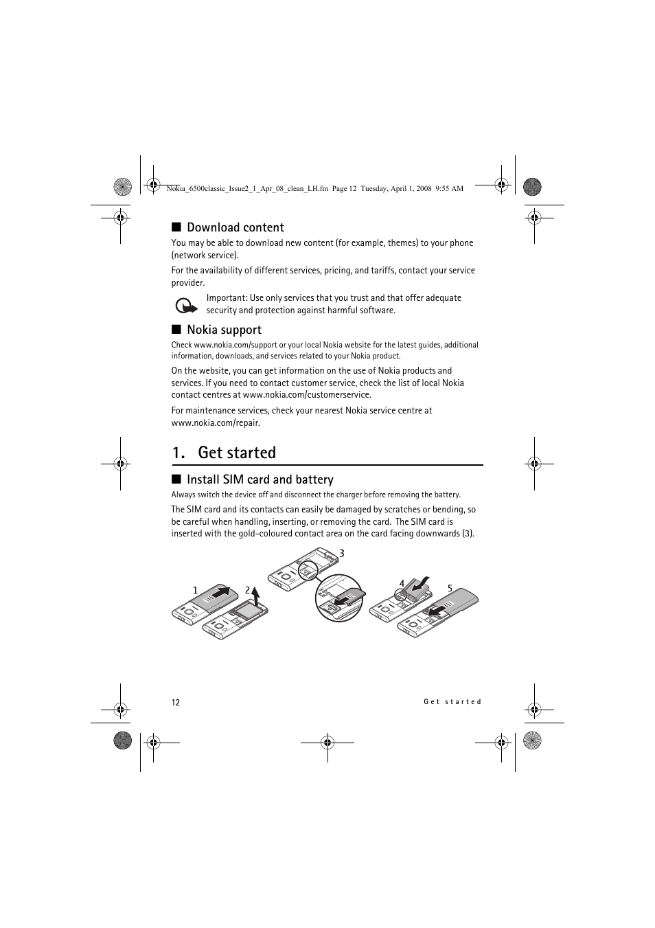 Get started, Download content, Nokia support | Install sim card and battery | Nokia 6500 Classic User Manual | Page 12 / 54