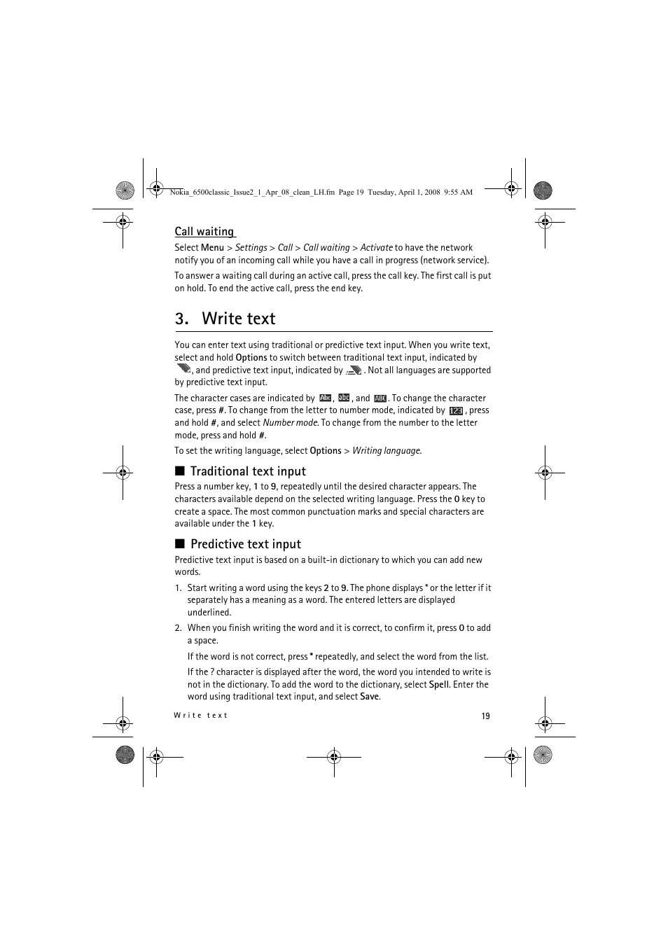 Write text, Traditional text input, Predictive text input | Nokia 6500 Classic User Manual | Page 19 / 54