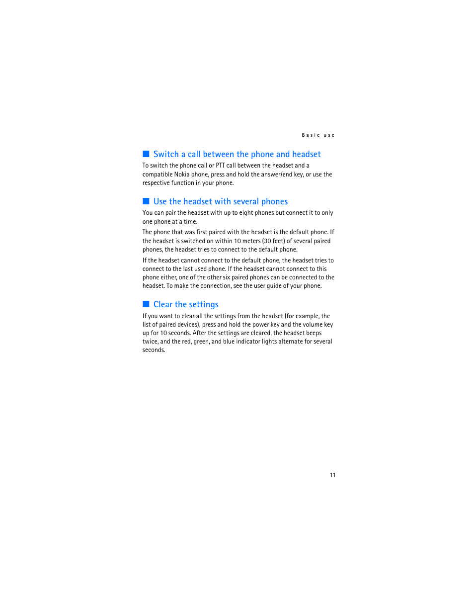 Switch a call between the phone and headset, Use the headset with several phones, Clear the settings | Nokia Bluetooth Headset BH-900 User Manual | Page 11 / 13