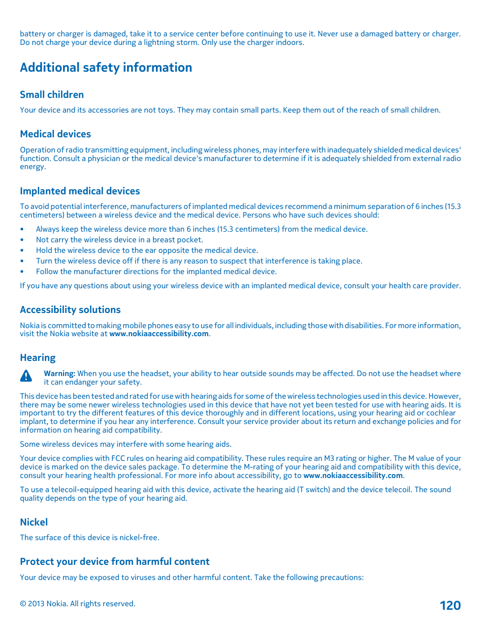 Additional safety information, Small children, Medical devices | Implanted medical devices, Accessibility solutions, Hearing, Nickel, Protect your device from harmful content | Nokia Lumia 920 User Manual | Page 120 / 123