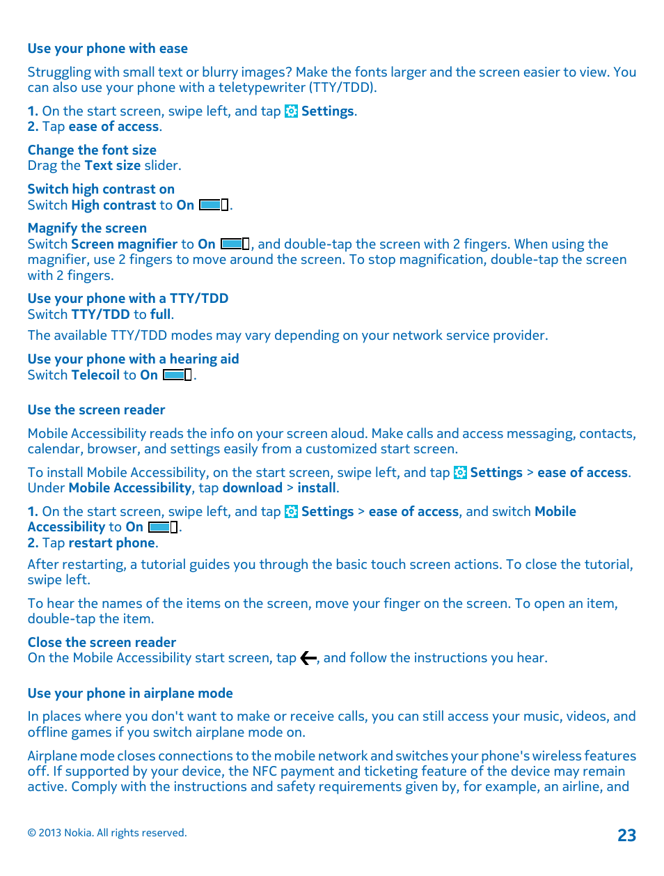 Use your phone with ease, Use the screen reader, Use your phone in airplane mode | Nokia Lumia 920 User Manual | Page 23 / 123
