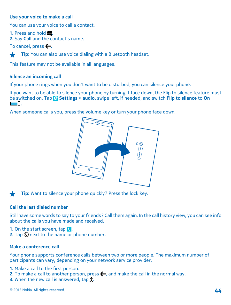 Use your voice to make a call, Silence an incoming call, Call the last dialed number | Make a conference call | Nokia Lumia 920 User Manual | Page 44 / 123