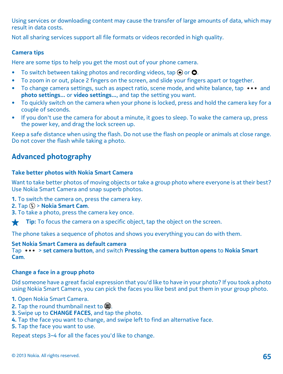 Camera tips, Advanced photography, Take better photos with nokia smart camera | Change a face in a group photo | Nokia Lumia 920 User Manual | Page 65 / 123