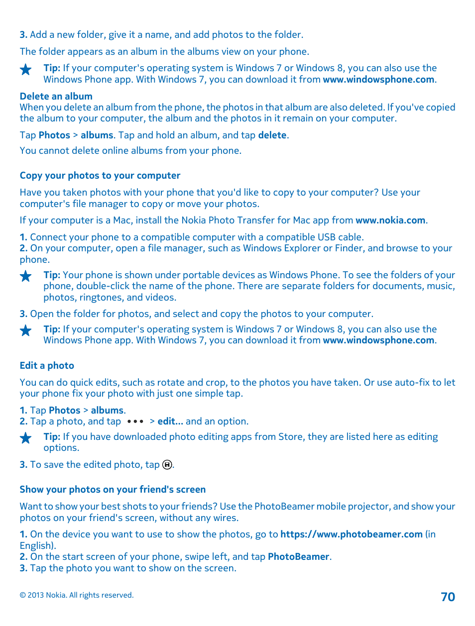 Copy your photos to your computer, Edit a photo, Show your photos on your friend's screen | Nokia Lumia 920 User Manual | Page 70 / 123