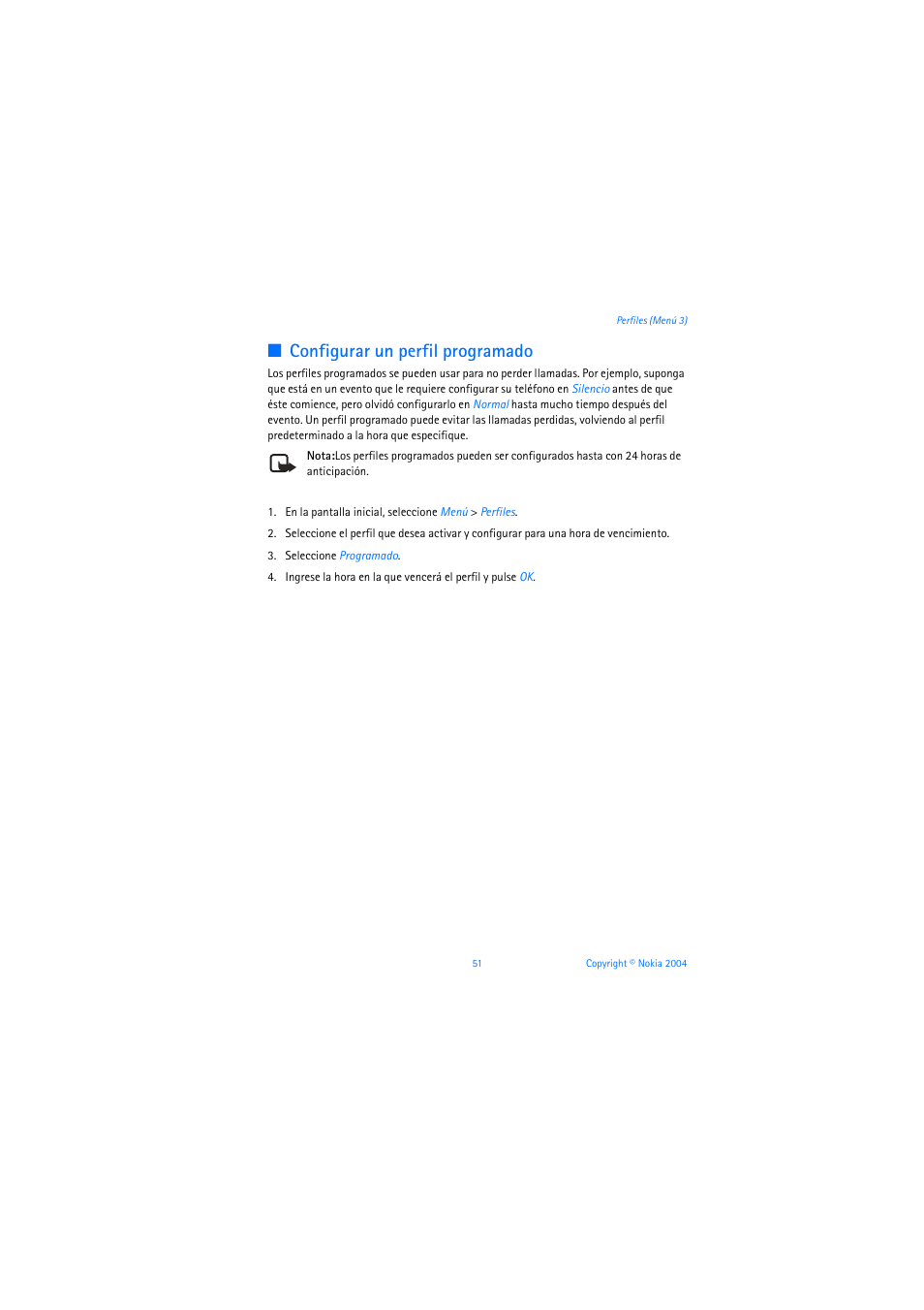 Configurar un perfil programado | Nokia 6019i User Manual | Page 172 / 241