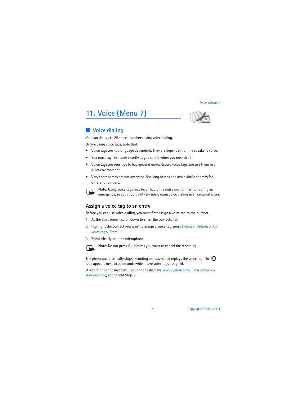 Voice (menu 7), Voice dialing, Assign a voice tag to an entry | Nokia 6019i User Manual | Page 72 / 241