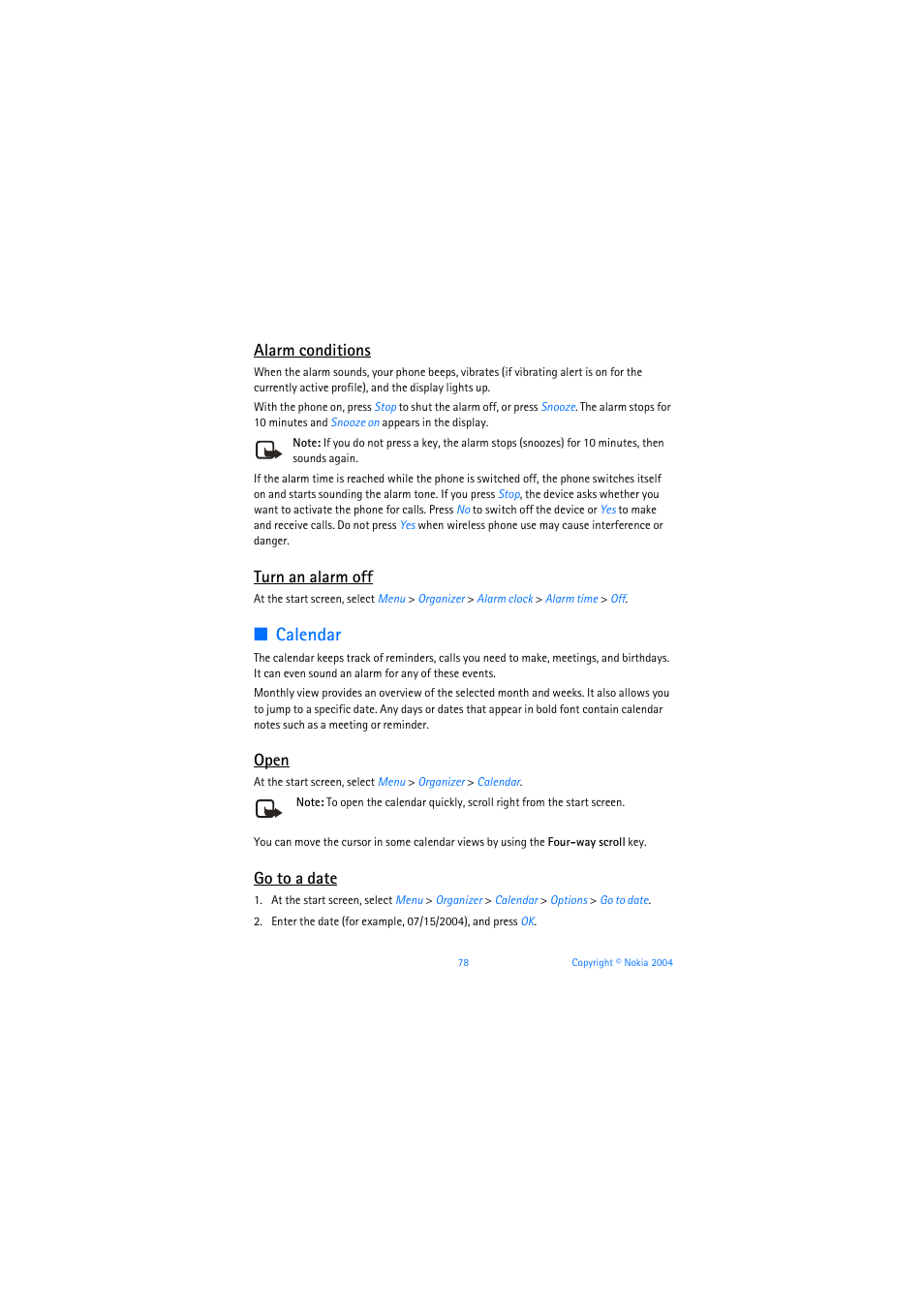 Calendar, Alarm conditions, Turn an alarm off | Open, Go to a date | Nokia 6019i User Manual | Page 79 / 241