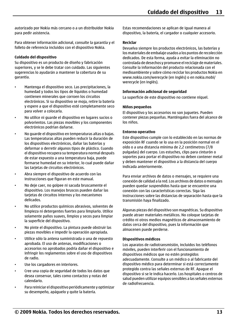 Cuidado del dispositivo, Reciclar, Información adicional de seguridad | Niños pequeños, Entorno operativo, Dispositivos médicos, Información adicional de, Seguridad, Cuidado del dispositivo 13 | Nokia 1208 User Manual | Page 27 / 30