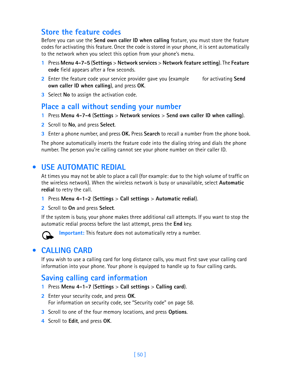 Use automatic redial, Calling card, Store the feature codes | Place a call without sending your number, Saving calling card information | Nokia 3589i User Manual | Page 55 / 108