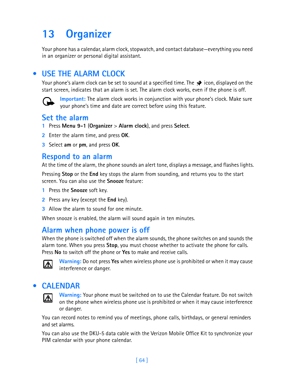 13 organizer, Use the alarm clock, Calendar | Set the alarm, Respond to an alarm, Alarm when phone power is off | Nokia 3589i User Manual | Page 69 / 108