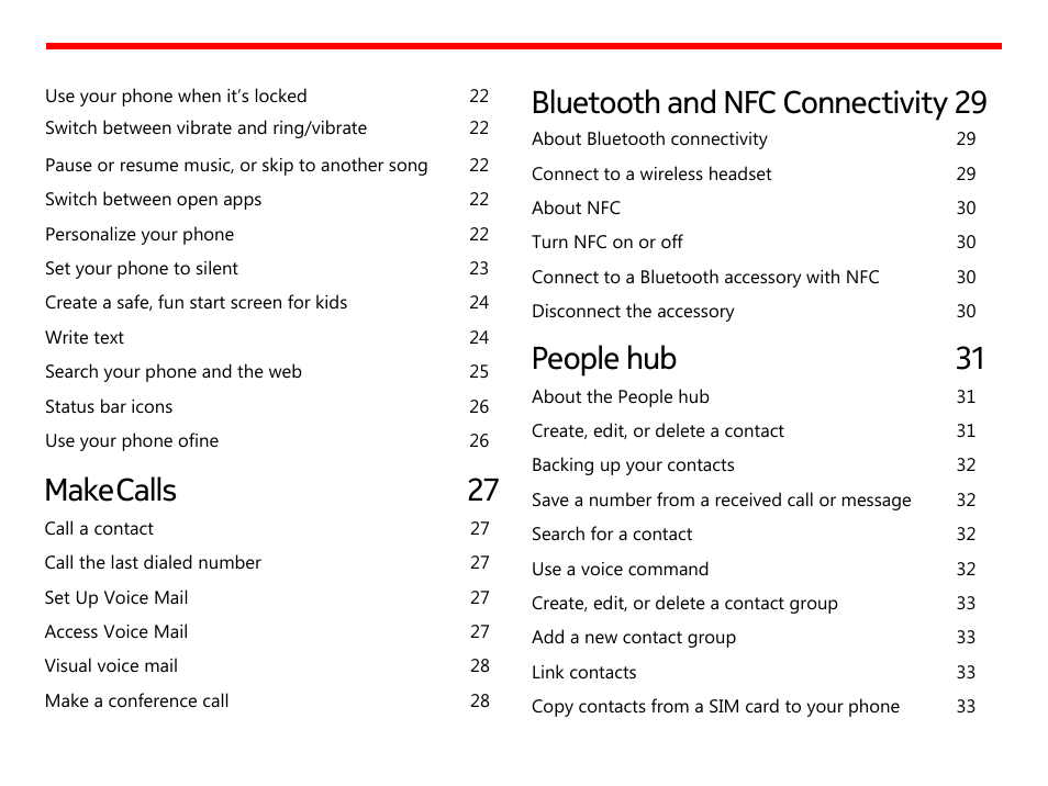 Make calls 2 7, Bluetooth and nfc connectivity 29, People hub 3 1 | Nokia Lumia 822 User Manual | Page 5 / 93