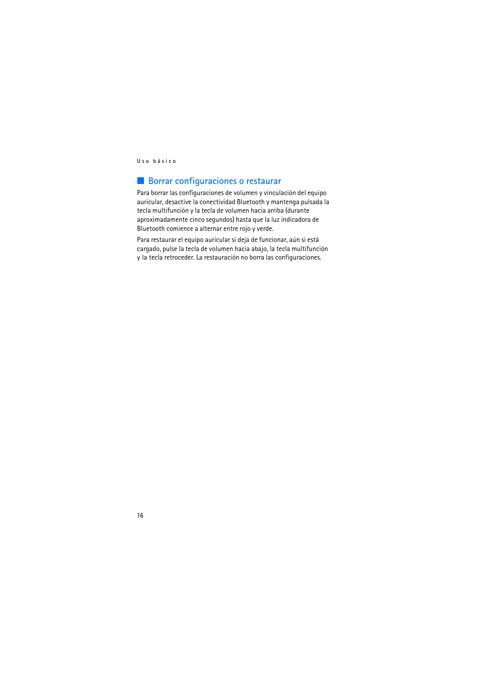 Borrar configuraciones o restaurar, Borrar configuraciones o restaurar 16 | Nokia BH-905 User Manual | Page 54 / 79