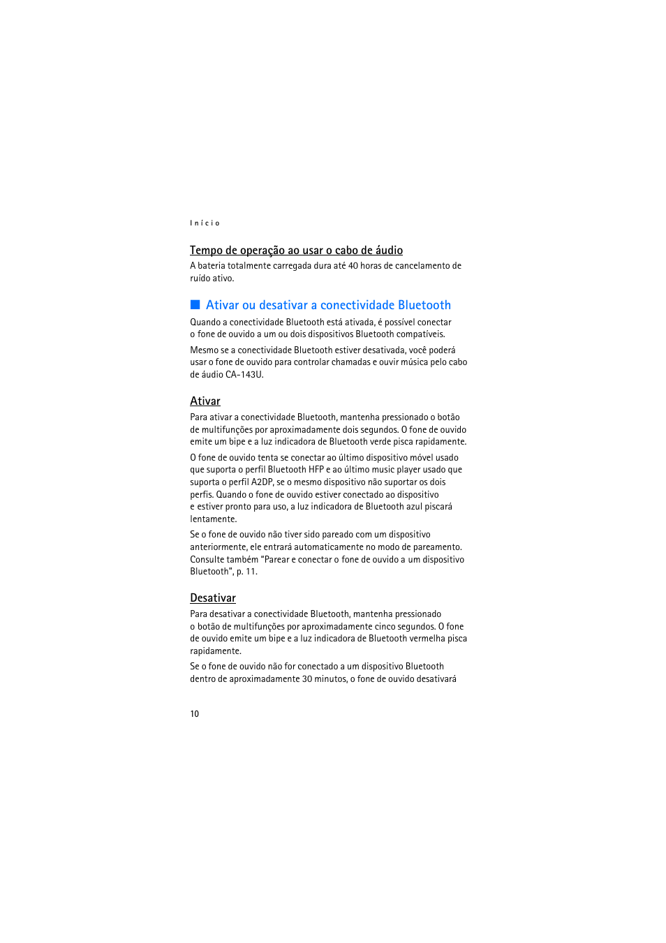 Tempo de operação ao usar o cabo de áudio, Ativar ou desativar a conectividade bluetooth, Ativar | Desativar, Ativar desativar | Nokia BH-905 User Manual | Page 68 / 79