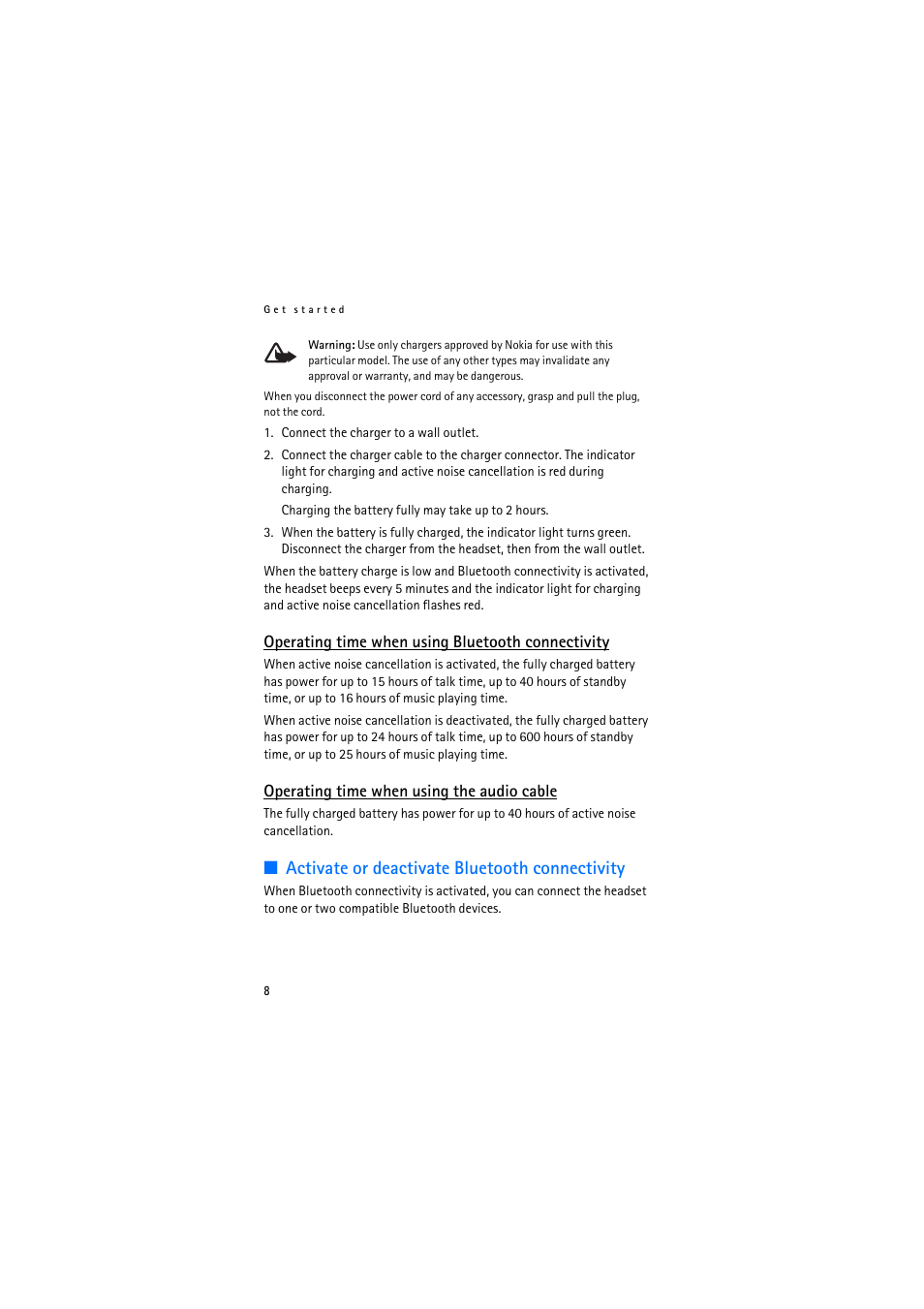 Operating time when using bluetooth connectivity, Operating time when using the audio cable, Activate or deactivate bluetooth connectivity | Nokia BH-905 User Manual | Page 8 / 79