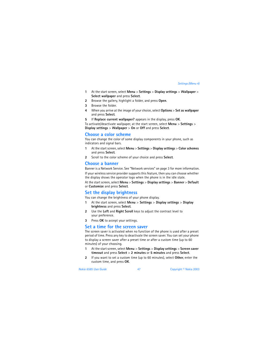 Choose a color scheme, Choose a banner, Set the display brightness | Set a time for the screen saver | Nokia 6585 User Manual | Page 54 / 101