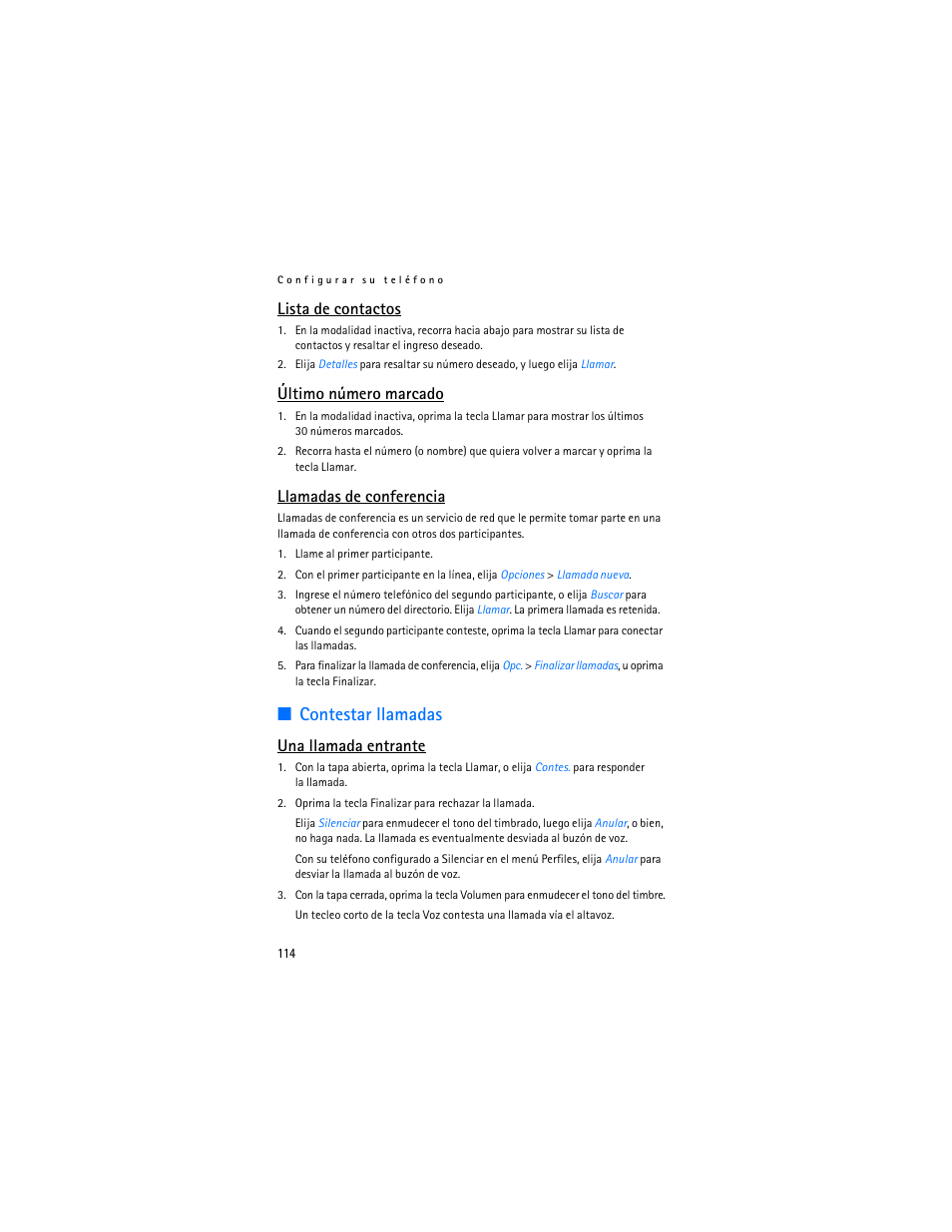 Contestar llamadas, Lista de contactos, Último número marcado | Llamadas de conferencia, Una llamada entrante | Nokia 3155i User Manual | Page 115 / 201