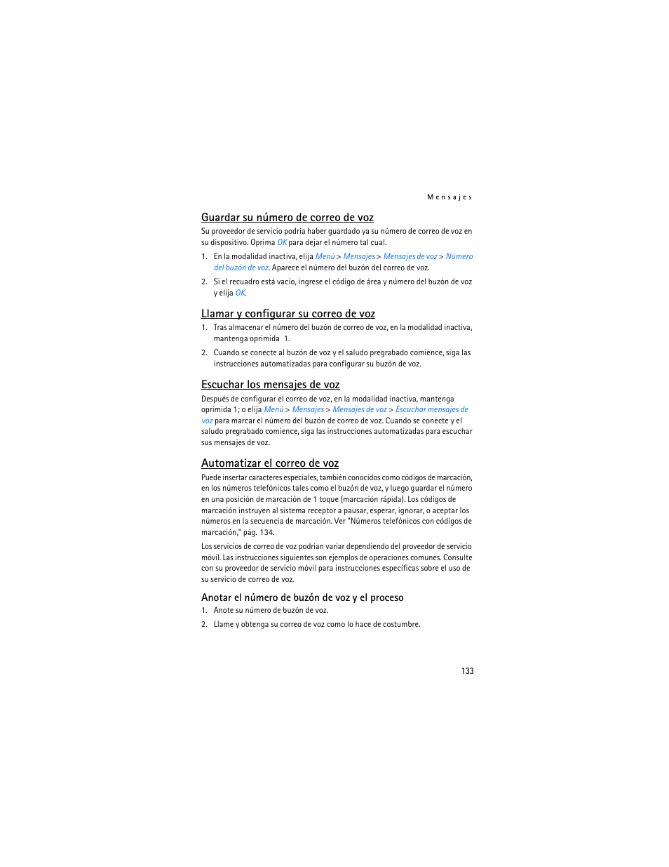 Guardar su número de correo de voz, Llamar y configurar su correo de voz, Escuchar los mensajes de voz | Automatizar el correo de voz | Nokia 3155i User Manual | Page 134 / 201