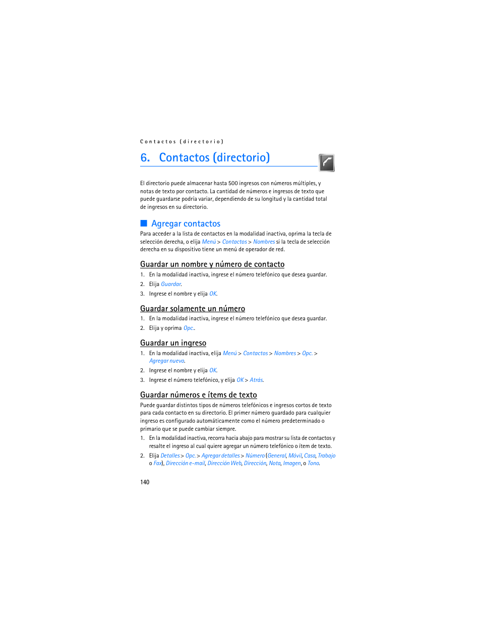 Contactos (directorio), Agregar contactos, Guardar un nombre y número de contacto | Guardar solamente un número, Guardar un ingreso, Guardar números e ítems de texto | Nokia 3155i User Manual | Page 141 / 201