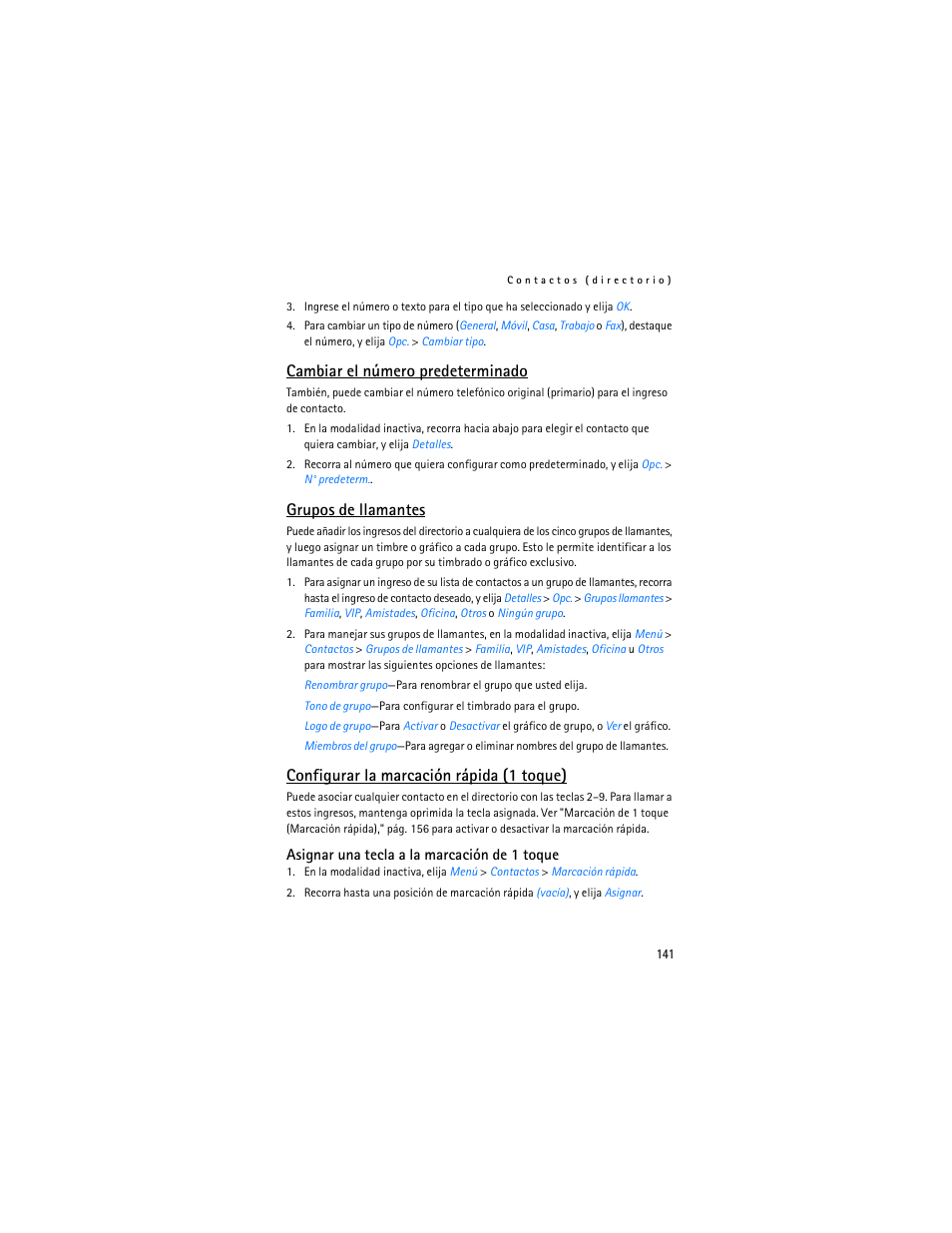 Cambiar el número predeterminado, Grupos de llamantes, Configurar la marcación rápida (1 toque) | Nokia 3155i User Manual | Page 142 / 201