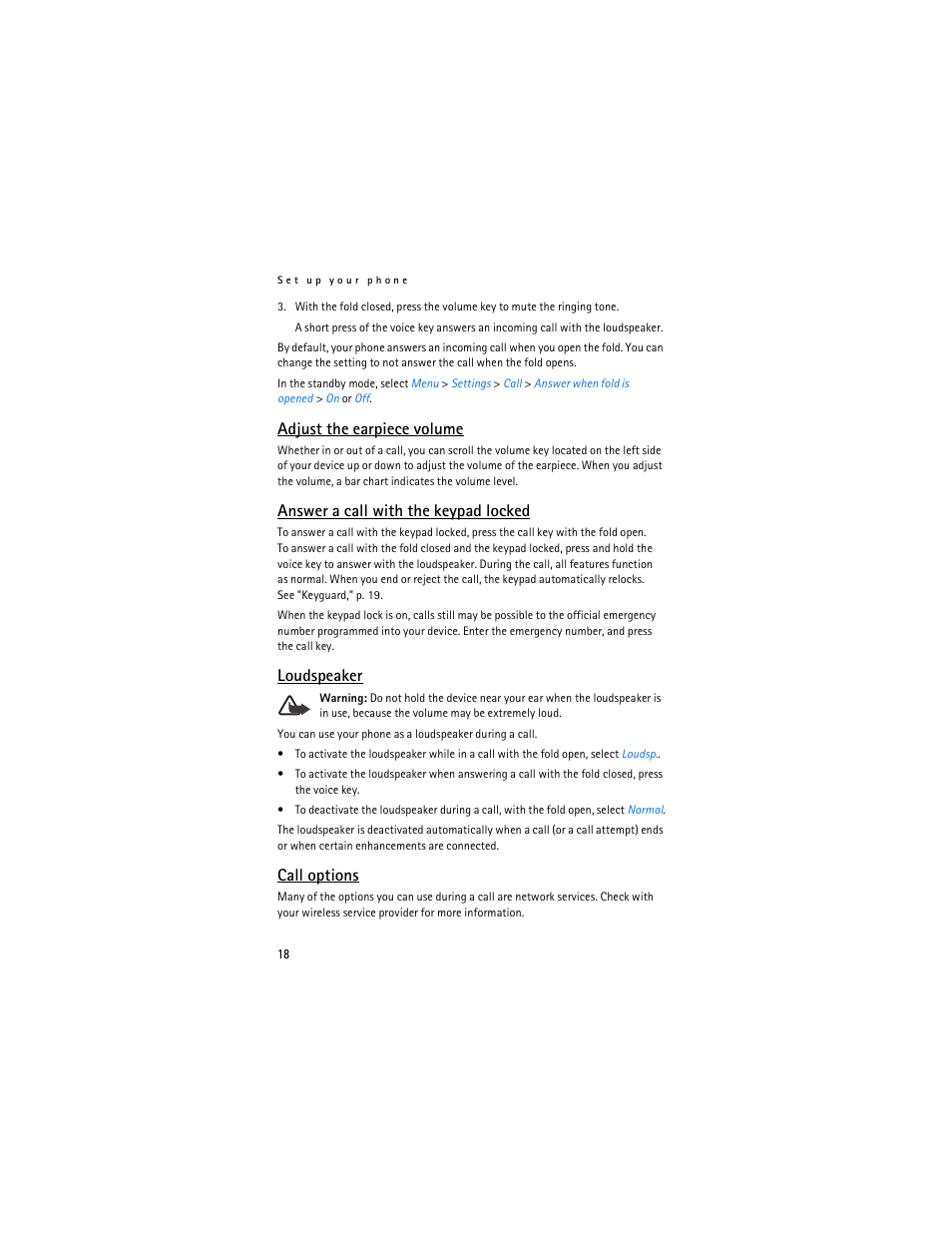 Loudspeaker," p. 18, Adjust the earpiece volume, Answer a call with the keypad locked | Loudspeaker, Call options | Nokia 3155i User Manual | Page 19 / 201