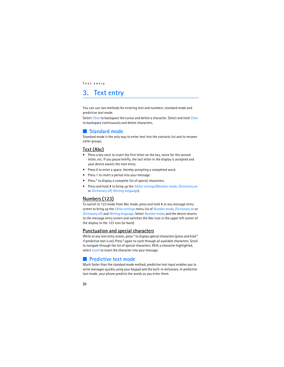 Text entry, Standard mode, Predictive text mode | Text (abc), Numbers (123), Punctuation and special characters | Nokia 3155i User Manual | Page 21 / 201