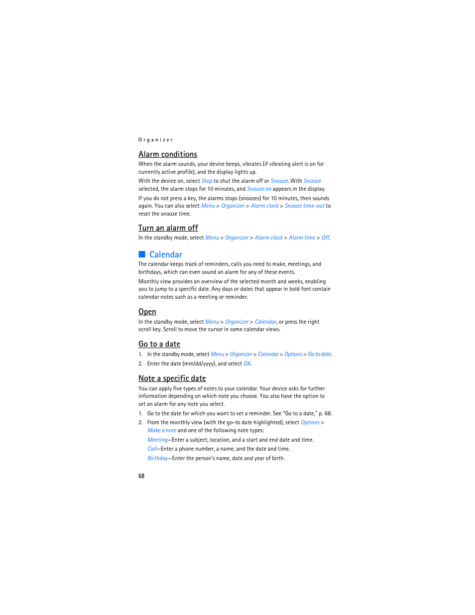 Calendar, Alarm conditions, Turn an alarm off | Open, Go to a date | Nokia 3155i User Manual | Page 69 / 201