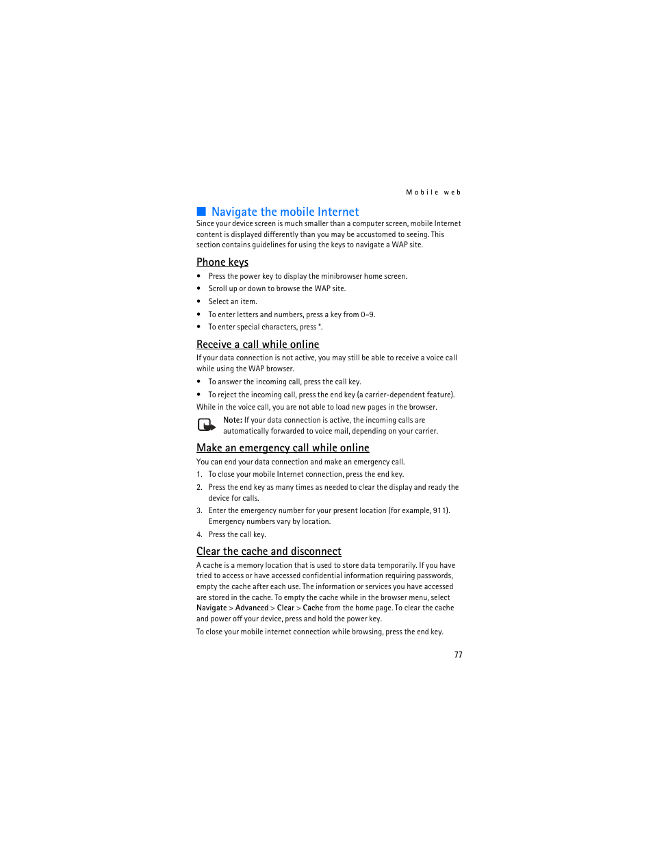 Navigate the mobile internet, Phone keys, Receive a call while online | Make an emergency call while online, Clear the cache and disconnect | Nokia 3155i User Manual | Page 78 / 201