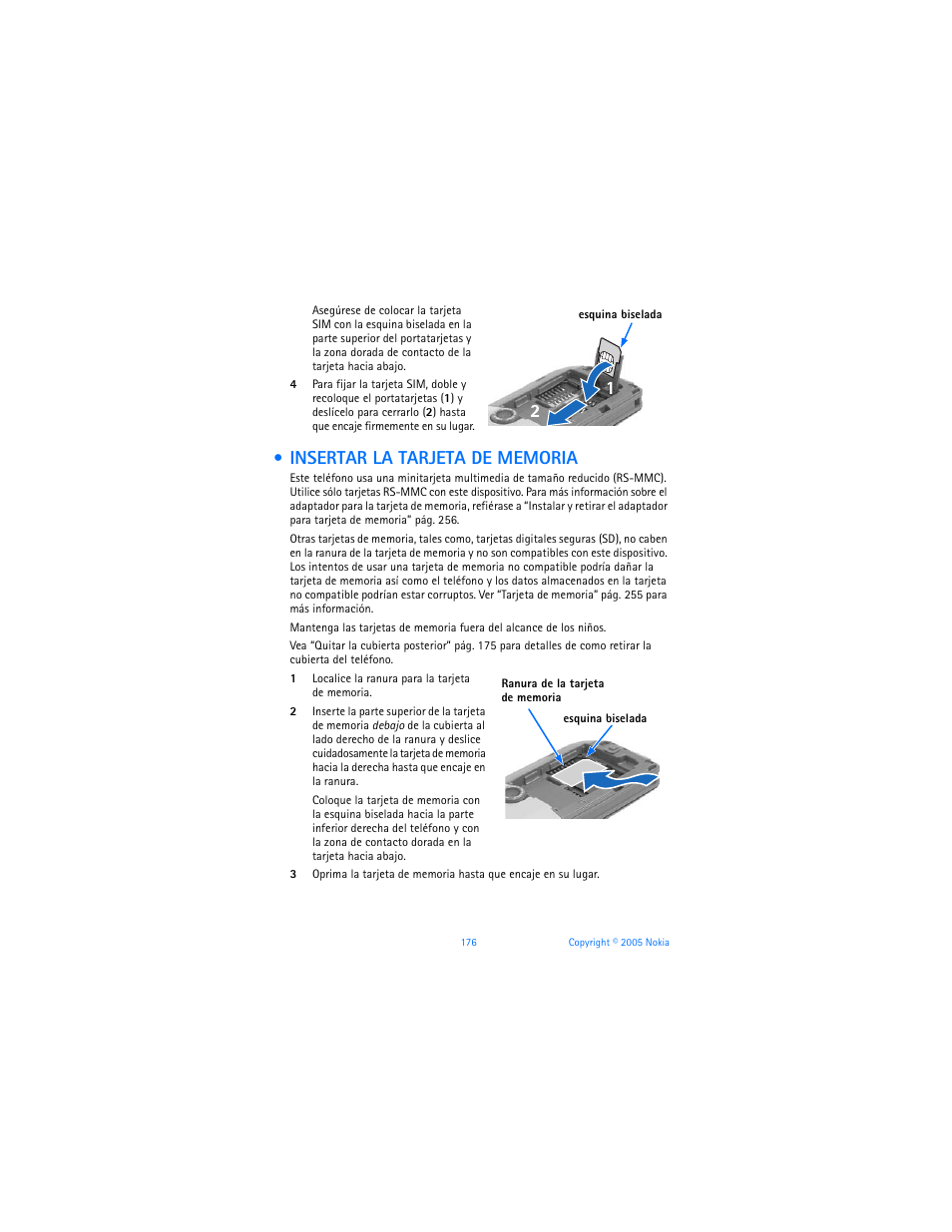 Insertar la tarjeta de memoria | Nokia 6670 User Manual | Page 177 / 321