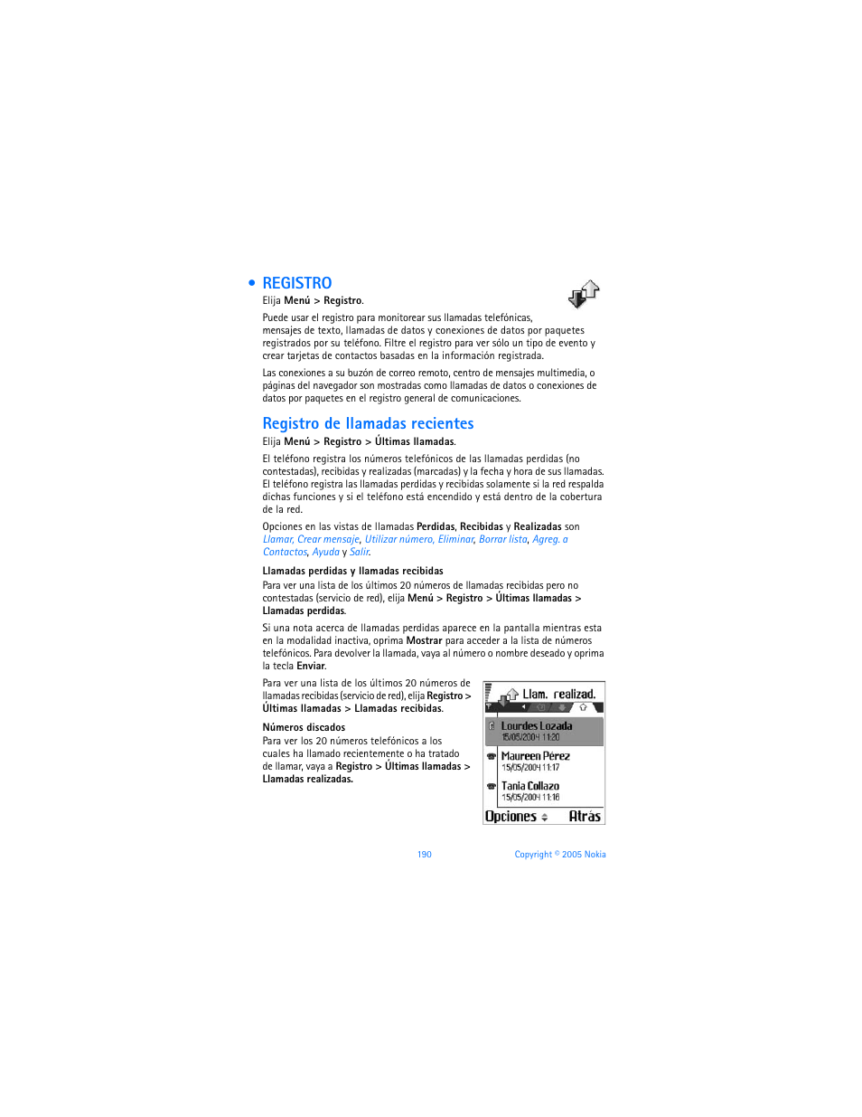 Registro, Registro de llamadas recientes | Nokia 6670 User Manual | Page 191 / 321