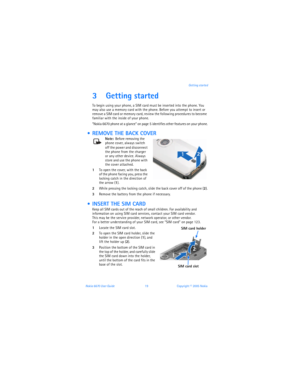 3 getting started, Remove the back cover, Insert the sim card | Getting started, 3getting started | Nokia 6670 User Manual | Page 20 / 321