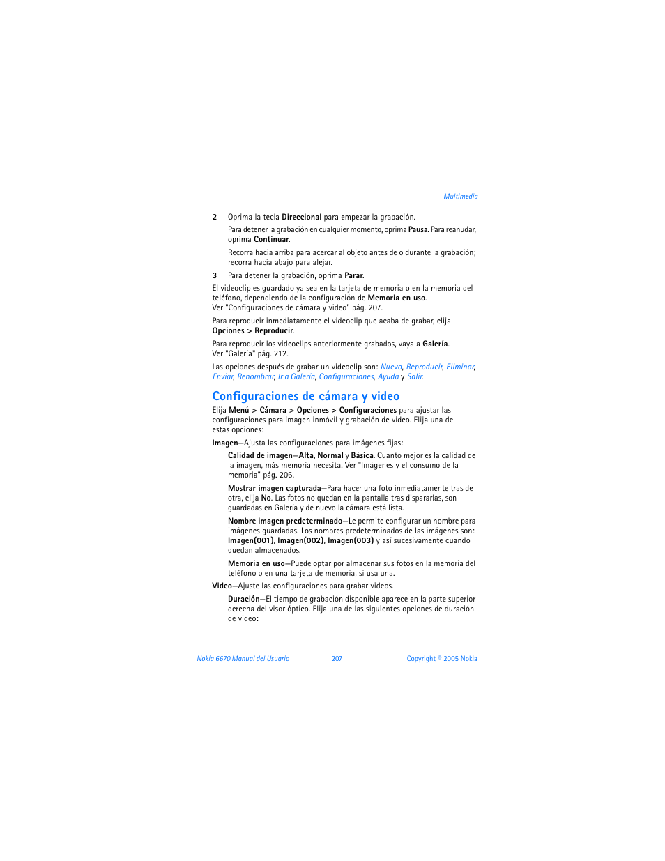 Configuraciones de cámara y video | Nokia 6670 User Manual | Page 208 / 321